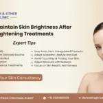 How to Maintain Skin Brightness After Lightening Treatments Expert Tip